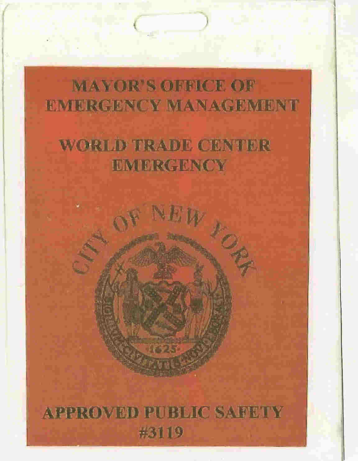 Official WTC Emergency Badge #3119 worn by Doug Copp